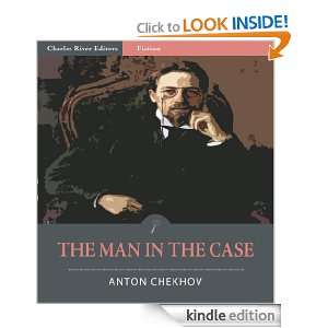The Man In The Case (Illustrated): Anton Chekhov, Charles River 