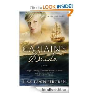 The Captains Bride (Northern Lights) Lisa T. Bergren  