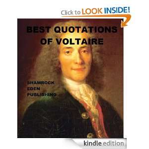 Best Quotations of Voltaire Francois Voltaire, Oliver Goldsmith 