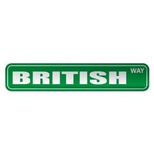   BRITISH WAY  STREET SIGN COUNTRY UNITED KINGDOM: Home Improvement
