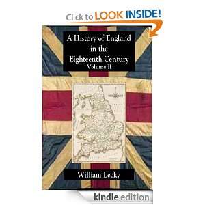 History of England in the Eighteenth Century   Volume II William 