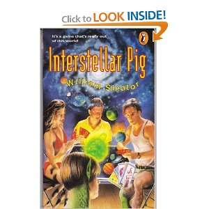  Interstellar Pig William Sleator Books
