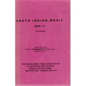  South Indian Music, Book III P. Sambamurthy Books
