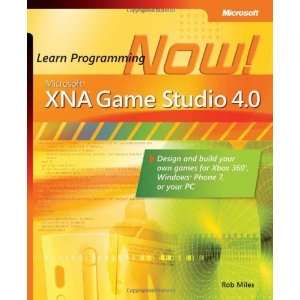  Microsoft XNA Game Studio 4.0 Learn Programming Now How 