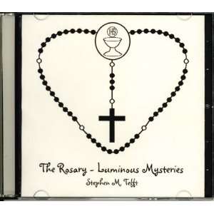  The Rosary   Luminous Mysteries   Steve Tefft CD Musical 