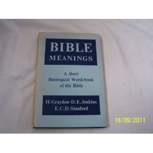  Bible meanings;: A short theological word book of the 