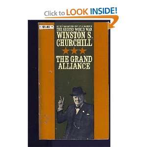  The Second World War, the Grand Alliance Winston S 