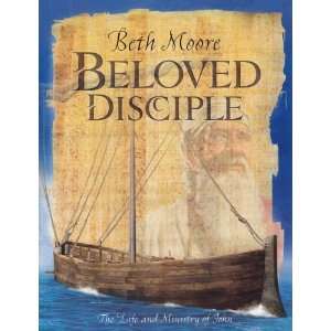  Beloved Disciple: The Life and Ministry of John [Paperback 