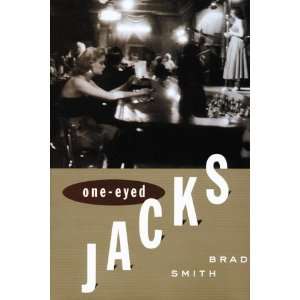  One eyed jacks (9780385259200) B. J Smith Books