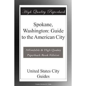   Washington Guide to the American City United States City Guides