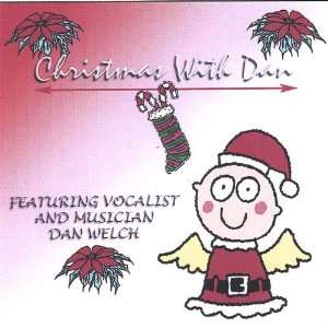  Christmas With Dan Dan Welch Music