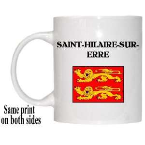    Basse Normandie   SAINT HILAIRE SUR ERRE Mug 