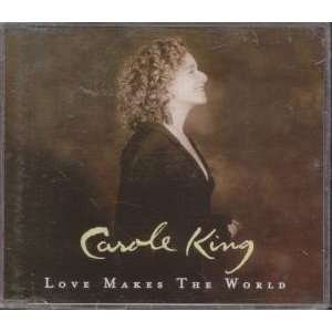  LOVE MAKES THE WORLD CD UK KOCH 2001: CAROLE KING: Music