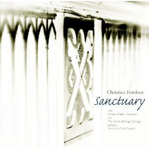  Sanctuary Forshaw, Choir of Kings College London, Green Music