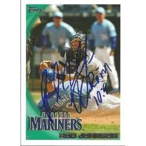 Rob Johnson Signed Seattle Mariners 2010 Topps Card  