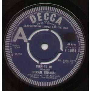   INCH (7 VINYL 45) UK DECCA 1969 ETERNAL TRIANGLE (60S GROUP) Music