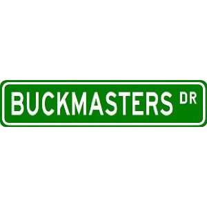 BUCKMASTERS Street Sign ~ Custom Street Sign   Aluminum  