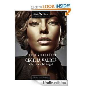 Cecilia Valdes o la Loma del Angel (Catalan Edition) Cirilo 