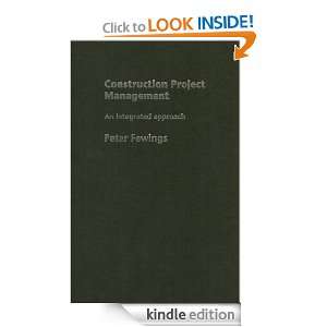 Construction Project Management: Peter Fewings:  Kindle 