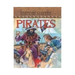  Pirates (History Makers) (9781405451024) Books