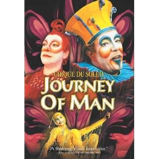 Cirque du Soleil   Journey of Man