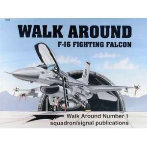Squadron/Signal Publications F16 Fighting Falcon Walk Around:  