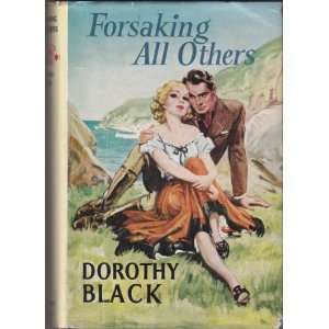  Forsaking all others Dorothy Black Books