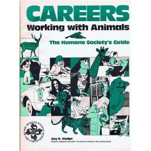  Careers, Working With Animals: An Introduction to 