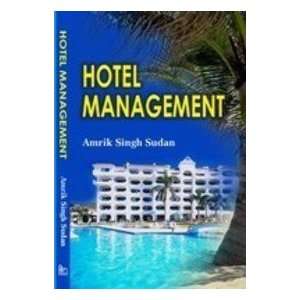  Hotel Management (9788126110667) Amrik S. Sudan Books