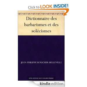 Dictionnaire des barbarismes et des solécismes (French Edition) Jean 