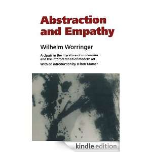 Abstraction and Empathy: A Contribution to the Psychology of Style 