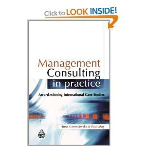  Management Consulting in Practice A Casebook of 