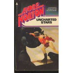  Uncharted Stars (9780441844661): Andre Norton: Books