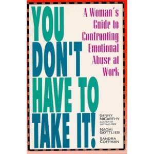   Womans Guide to Confronting Emotional Abuse at Work:  N/A : Books