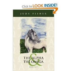  The Alpha and Omega (9781598868418) Judy Fisher Books