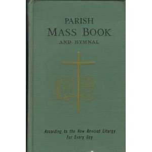  Parish Mass Book and Hymnal A Saint Joseph Edition 