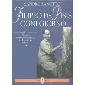  Filippo De Pisis ogni giorno (Italian Edition 