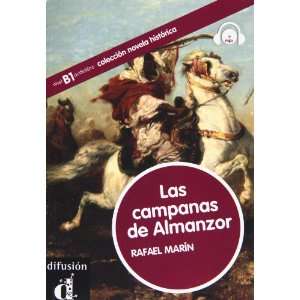  Las campanas de Almanzor. Libro+CD. Nivel B1 (Spanish 