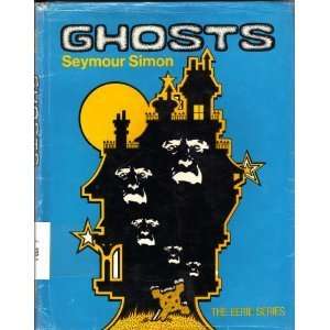  Ghosts (9780440931140) Seymour Simon Books