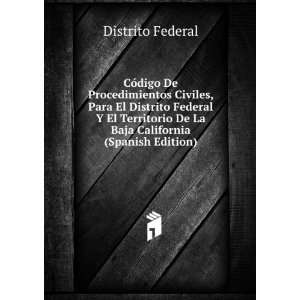   De Procedimientos Civiles (Spanish Edition) Federal Distrito Books