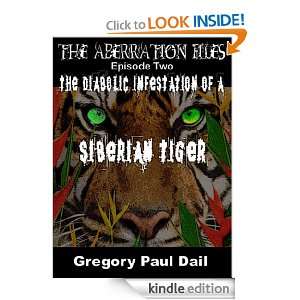   Siberian Tiger (Paranormal Horror Supernatural Activity Cases series