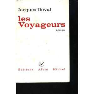  Les voyageurs Deval Jacques Books