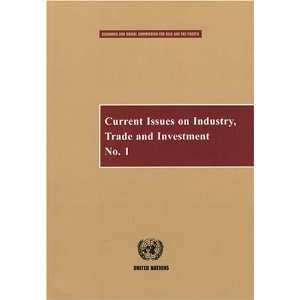  Current Issues on Industry Trade and Investment 