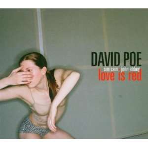  Love Is Red David Poe Music