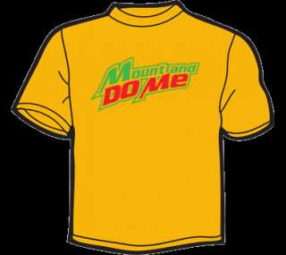 MOUNT AND DO ME T Shirt MENS funny vintage offensive  