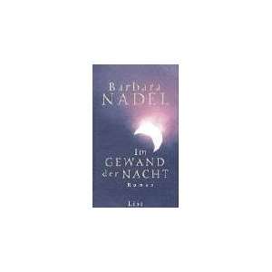  Im Gewand der Nacht. (9783471782422) Barbara Nadel Books