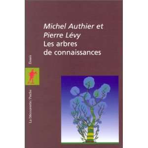   de connaissances (9782707130440) Pierre Lévy, Michel Authier Books