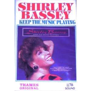  Keep the Music Playing Shirley Bassey Music