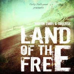  Land of the Free Martin Zobel & Soulrise Music