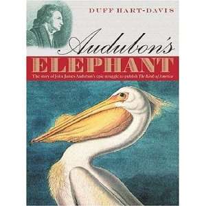  Audubons Elephant [Hardcover] Duff Hart Davis Books